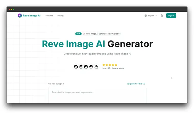 Reve Image AI	The landing page of Reve Image, a high-quality AI Image Generator that allows users to create unique images through simple text prompts. Online Al Image Generator & Edtor: Online Al Image Generator: AI Image Generator