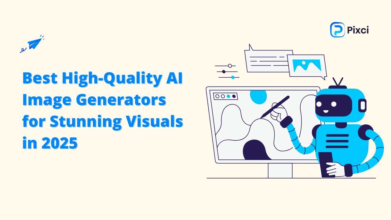 Title slide for a blog post: 'Best High-Quality AI Image Generators for Stunning Visuals in 2025,' featuring a robot character interacting with a computer displaying an image generation interface. This directly addresses the topic of finding a Best High-Quality AI Image Generator."